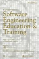Tenth Conference on Software Engineering Education & Training by Conference on Software Engineering Education & Training (10th 1997 Virginia Beach, Va.), Larry Tobin, Charlene Rauber-Svitek
