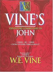 Cover of: Vine's expository commentary on John