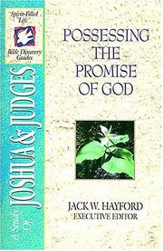 Cover of: Possessing the promise of God: a study of Joshua & Judges