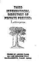 Cover of: Third international directory of private presses: letterpress