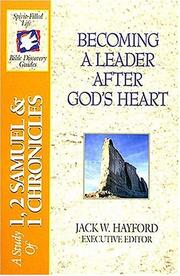 Cover of: The Spirit-filled Life Bible Discovery Series B5-becoming A Leader After God's Heart by Jack Hayford