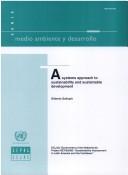 Cover of: A systems approach to sustainability and sustainable development