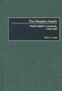 Cover of: The People's Health by Milton J. Lewis