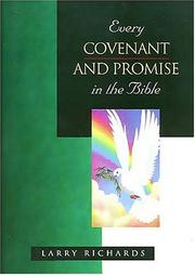 Cover of: Every Covenant and Promise in the Bible (The Everything in the Bible)