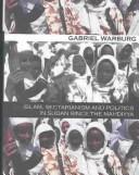 Cover of: Islam, Sectarianism, and Politics in the Sudan since the Mahdiyya