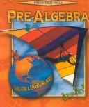 Cover of: Pre-Algebra: Tools for a Changing World