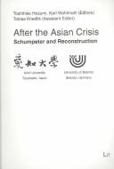 Cover of: After the Asian crisis by Karl Wohlmuth, Tobias Knedlik