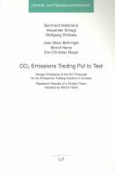 Cover of: CO2 Emission Trading Put to Test: Design Problems of the EU Proposal for an Emissions Trading System in Europe (Umwelt- Und Resourcenokonomik, Band 18)