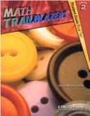 Cover of: Math Trailblazers [STUDENT GUIDE] Grade 2 - BOOKS 1 & 2 by 
