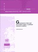 Cover of: Governance crises and the Andean region: a political economy analysis