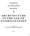 Cover of: Architecture in the age of globalization