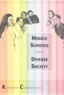 Cover of: Middle Schools for a Diverse Society (Counterpoints (New York, N.Y.), V. 241.)