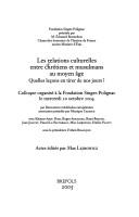 Cover of: Les relations culturelles entre chrétiens et musulmans au moyen âge by actes édités par Max Lejbowicz ; avec Khattar Abou Diab ... [et al.] ; sous la présidence d'Alain Besançon.