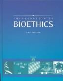 Cover of: Encyclopedia of Bioethics, Vol. 4 by Stephen Garrard Post