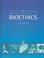 Cover of: Encyclopedia of Bioethics, Vol. 5 (3rd Edition)