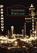 Cover of: Vanishing Portland