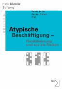Cover of: Atypische Beschäftigung - Flexibilisierung und soziale Risiken by Berndt Keller, Hartmut Seifert (Hg.).