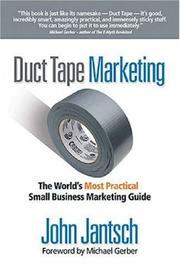Duct Tape Marketing by John Jantsch