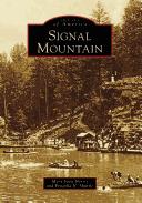 Signal Mountain by Mary Scott Norris
