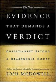 Cover of: The new evidence that demands a verdict by Josh McDowell