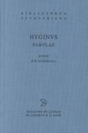 Cover of: Hyginus: Fabulae: 2nd revised edition (Bibliotheca scriptorum Graecorum et Romanorum Teubneriana)