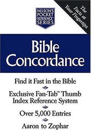 Cover of: Bible Concordance Nelson's Pocket Reference Series
