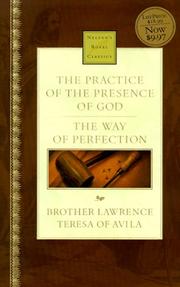 Cover of: Practice the Presence of God by Brother Lawrence of the Resurrection, Saint Mother Teresa