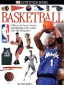 Cover of: Basketball (Eyewitness Books)