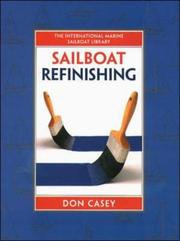 Cover of: Sailboat refinishing by Don Casey