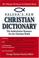 Cover of: Nelson's New Christian Dictionary The Authoritative Resource On The Christian World