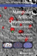Cover of: Mammalian artificial chromosomes by edited by Vittorio Sgaramella and Sandro Eridani