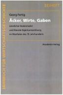 Äcker, Wirte, Gaben by Georg Fertig