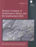 Cover of: Tectonic Evolution of Northwestern Mexico and the Southwestern USA (Special Paper (Geological Society of America)) by 