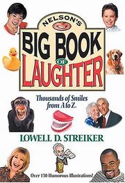 Cover of: Nelson's Big Book Of Laughter Thousands Of Smiles From A To Z
