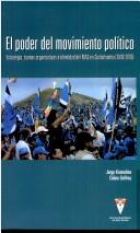 El poder del movimiento político by Jorge Komadina