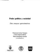 Cover of: Poder  político y sociedad by Florencia Correas Vázquez, Carlos Figueroa Ibarra, Pedro Hernández Ornelas (coordinadores)