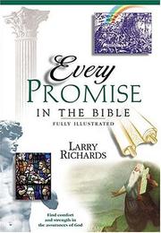 Cover of: Every Promise In The Bible by Larry Richards