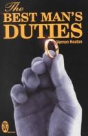 The best man's duties by Vernon Heaton