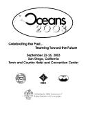 Cover of: Oceans 2003: Celebrating the Past...Teaming Toward the Future: September 22-26, 2003, San Diego, California, Town and Country Hotel
