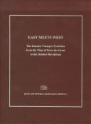 Cover of: East Meets West by Edward H. Tarr
