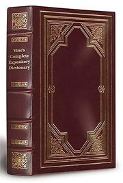 Cover of: Vine's Complete Expository Dictionary Of Old And New Testament Words Limited