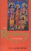 Cover of: The Rāmāyaṇa of Tulasīdāsa