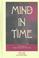 Cover of: Mind in time