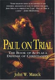 Cover of: Paul on trial by John W. Mauck