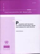 Cover of: Prevention and insurance of conflict and terrorism: issues and evidence for Latin America