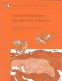 Cover of: Ancient interactions by edited by Katie Boyle, Colin Renfrew & Marsha Levine