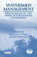 Cover of: Watershed Management: Proceedings of the Third International Conference December 11-14, 2001 National Taiwan University Taipei, Taiwan