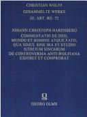 Cover of: Commentatio de Deo, mundo et homine atque fato, qua simul sine ira et studio iudicium sincerum de controversia anti-Wolfiana exhibet et comprobat