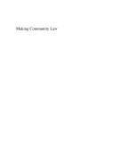 Cover of: Making Community law: the legacy of Advocate General Jacobs at the European Court of Justice