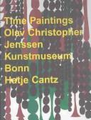 Cover of: Time paintings: Olav Christopher Jenssen : Kunstmuseum Bonn